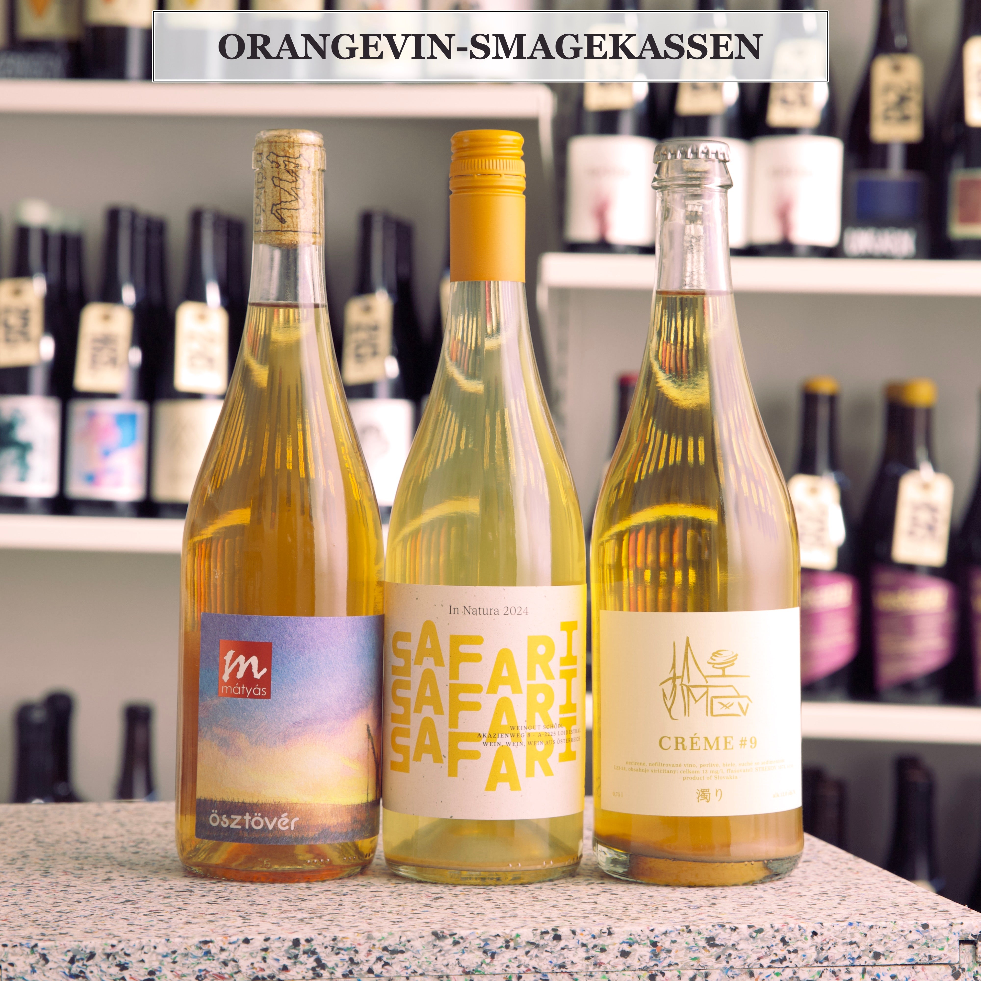 Orangevin-smagekassen!